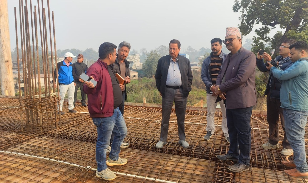 बर्दघाटमा ट्रमा सेन्टर निर्माण तीव्र, विनोद चौधरीद्वारा स्थलगत अनुगमन
